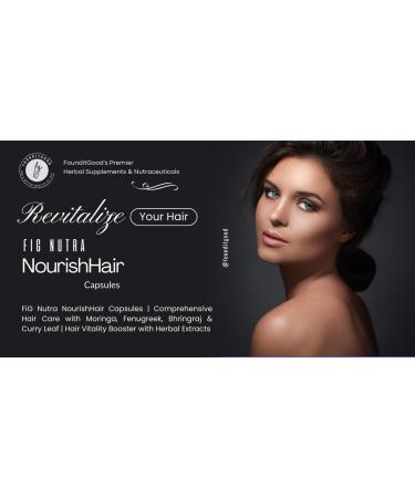 FounditGood FiG Nutra NourishHair Capsules | Comprehensive Hair Care with Moringa, Fenugreek, Bhringraj & Curry Leaf | Hair Vitality Booster with Herbal Extracts | 60 Veg Capsules - Buy Online on GoSupps.com
