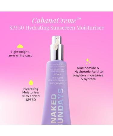Naked Sundays CabanaCreme SPF50 - 2-in-1 Sunscreen & Face Primer | Hydrating Moisturizer with Glowy Finish - 50ml - Buy Online on GoSupps.com
