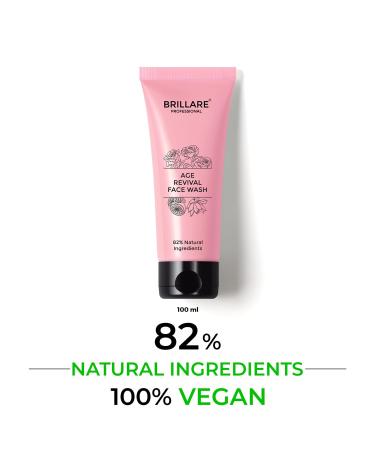 Brillare Age Revival Face Wash 100ml | Energizing & Hydrating Cleanser for Aging Skin | 100% Vegan Natural Paraben-Free with Alpine Rose & Lotus - Buy Online on GoSupps.com
