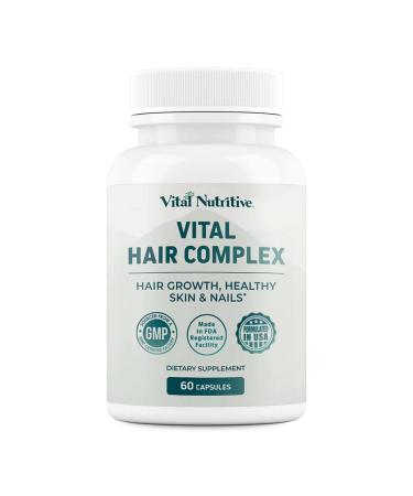 VITAL NUTRITIVE Vital Hair Complex - Hair Growth Supplement for Men and Women - Biotin & Vitamin B - Promotes Brow & Lash Hair and Healthy Skin & Nails - Soy & Gluten Free - 60 Capsules