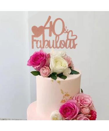 Fabulous Cake Topper Fabulous 40th Birthday Cake Topper Fabulous Birthday Cake Topper Fabulous Cake Decorations Rose Gold Cake Decoration For Women Men Birthday Anniversary Party Wedding - Buy Online on GoSupps.com