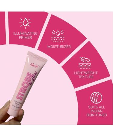 Iba* Strobe to Glow Illuminating Primer + Moisturizer 25gm | Skin Radiance Cream + Highlighter for Face | For Dewy Instant Glow | Boosts Hydration | Enriched Vitamin C | For All Skin Types | Halal Certified & Vegan Makeup - Buy Online on GoSupps.com