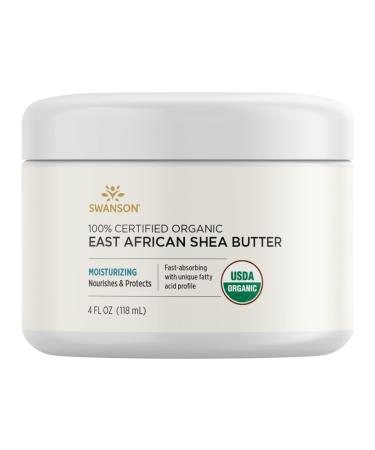 Swanson 100% Certified Organic East African Shea Butter 4 fl Ounce (118 ml) Solid Oil 4 Fl Oz (Pack of 1)