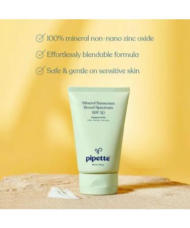 Pipette Mineral Sunscreen SPF 50 - Safe Baby Sunblock with Non-Nano Zinc for Kids & Sensitive Skin Broad Spectrum UVB/UVA Protection - 4 fl oz - Buy Online on GoSupps.com