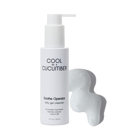 Cool as a Cucumber Soothe Operator Silky Gel Face Cleanser Gentle Face Wash with Glycerin Vitamin B5 Rosemary Extract Vegan Fragrance Free Non-Comedogenic Oil Free Non-Stripping 4 FL Oz