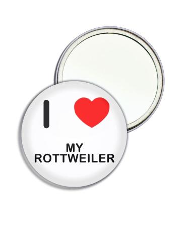 I Love My Rottweiler - 55mm Round Compact Mirror