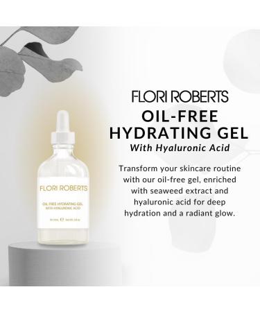 Flori Roberts Oil Free Hydrating Gel with Hyaluronic Acid Lightweight Moisturizer for All Skin Types | International Shipping - Buy Online on GoSupps.com