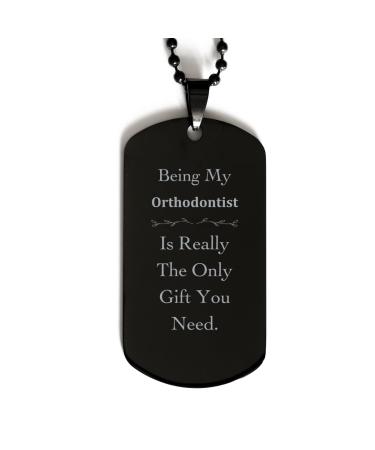 Orthodontist Engraved Black Dog Tag - The Perfect Idea Gifts for Your Orthodontist on Christmas Graduation and Birthdays