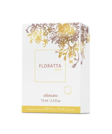 O BOTICARIO - Linha Floratta (Gold) - Colonia Feminina 75 Ml - (Floratta (Gold) Collection - Eau de Cologne For Women 2.5 Fl Oz)