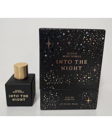 Into The Night EAU De Parfum 1.7 FL OZ./50 mL Fragrance Bath and Body