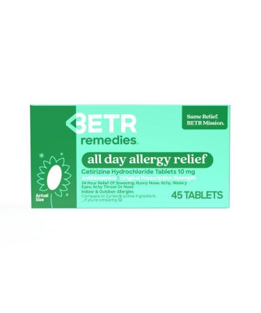 BETR REMEDIES All Day 24 Hour Allergy Relief - Cetirizine Hydrochloride - Effectively Relieves Indoor/Outdoor Allergies Sneezing Runny Nose Itchy & Watery Eyes - 45 Allergy Pills