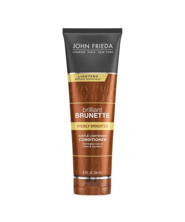 John Frieda Brilliant Brunette Visibly Brighter Subtle Lightening Conditioner 8.3 Fluid Ounce