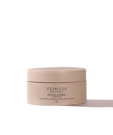 Fearless Nourish & Repair Body Butter (Luminous Scent) 100% Natural Loaded with Ingredients that deeply soothe restore and moisturizes the skin.
