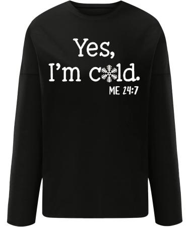 oelaio Yes I'm Cold Me 24:7 Sweatshirt for Women Funny Letter Print T Shirts Crewneck Raglan Long Sleeve Pullover Patchwork Black - Buy Online on GoSupps.com