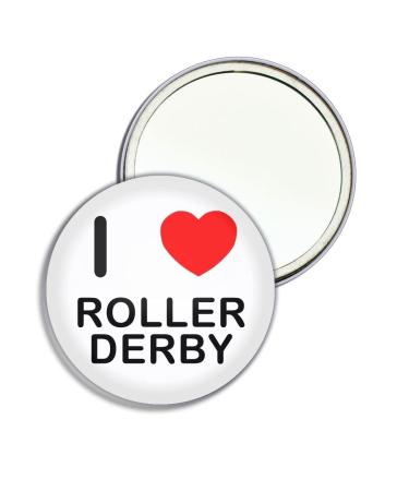 I Love Roller Derby - 77mm Round Compact Mirror