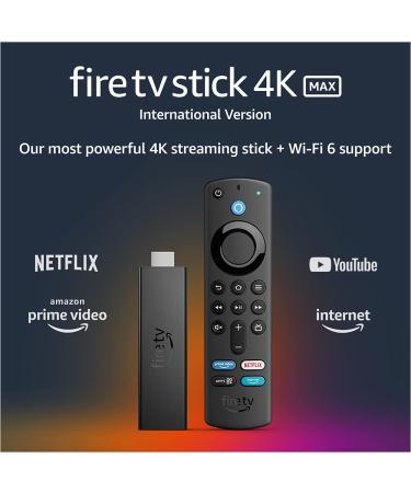 Fire TV Stick 4K Max (International Version) 4K streaming device, Wi-Fi 6, Alexa Voice Remote
