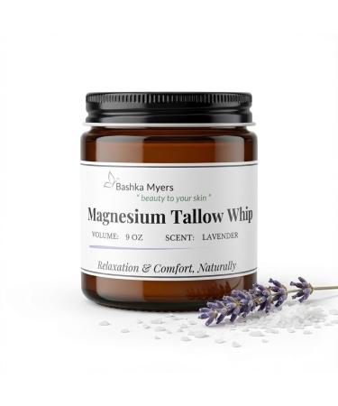 Bashka Myers 9 oz Magnesium Tallow Whipped Balm | Grass-Fed & Grass-Finished | Magnesium-Infused | Organic Lavender | Calming Moisturizer for Relaxation