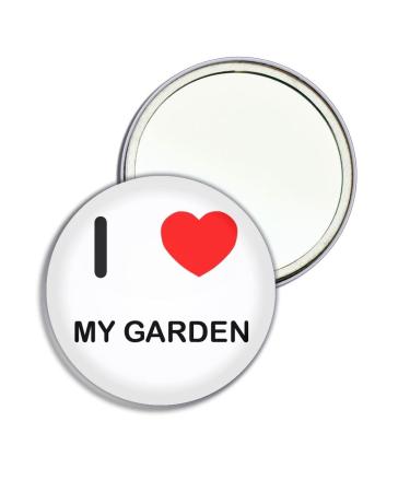I Love My Garden - 77mm Round Compact Mirror