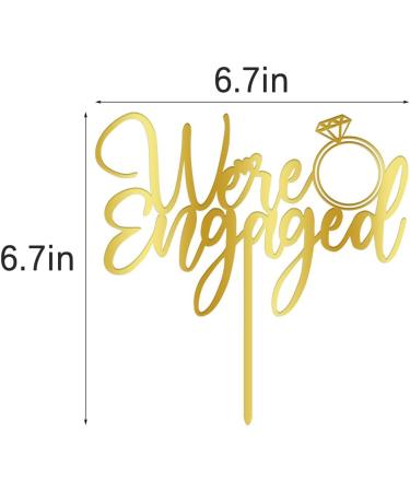 AROKIPPRY We're Engaged Cake Topper for Engagement Party Decorations Engaged Ring Sign We're Engaged Cake Toppers Bridal Shower - Wedding Engagement Theme Party Decorations Gold flash (acrylic) - Buy Online on GoSupps.com