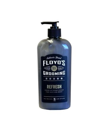 Floyd's 99 Refresh Hair and Body Conditioner - Moisturizing - Soothing - Calming (15 oz.) 15 Ounce
