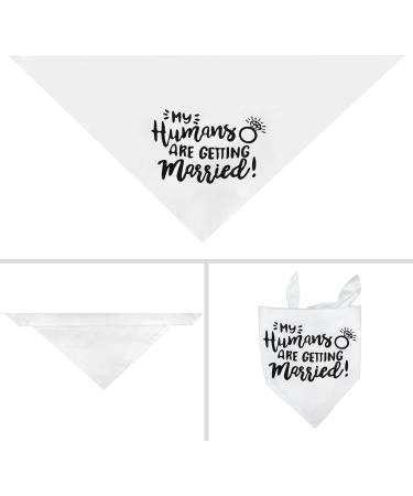 White My Humans are Getting Married Dog Wedding Engagement Bandana Wedding Photo Photos LMSHOWOWO Dog Bandana Wedding Engagement Announcement Gifts Pet Scarf Accessories for Dog Lovers Bridal Shower Black - Buy Online on GoSupps.com