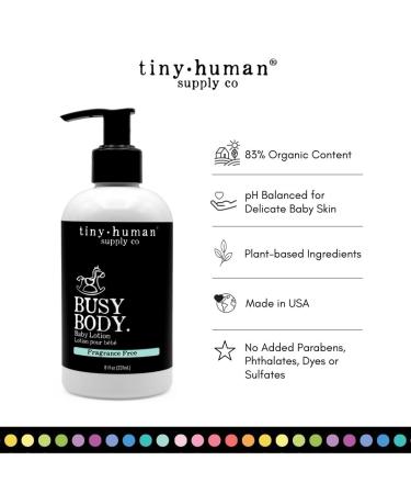 Tiny Human Supply Co Busy Body Baby Lotion 8oz - Classic Baby, Natural Ingredients - No Dyes, Parabens, or Phthalates - 8 Fl Oz - Buy Online on GoSupps.com
