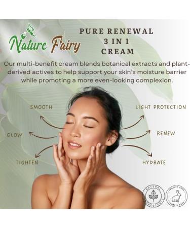 Nature Fairy Pure Renewal 3-in-1 Face Cream Anti-Aging Brightening & Hydrating Repair for Radiant Skin 2 oz - Buy Online on GoSupps.com