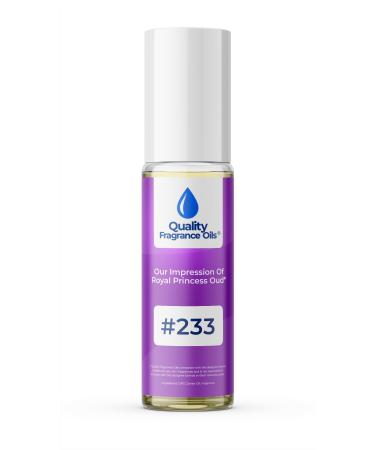 Quality Fragrance Oils' Impression #233 Inspired by Royal Princess Oud for Women (10ml Roll On) Royal Princess Oud for Women Impression #233 0.34 Fl Oz (Pack of 1)