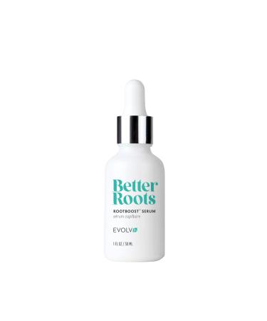 EVOLVh - Better Roots RootBoost Serum For Natural Scalp Wellness + Hair Regrowth | Vegan  Non-Toxic  Clean Hair Care (1 fl oz | 30 ml)