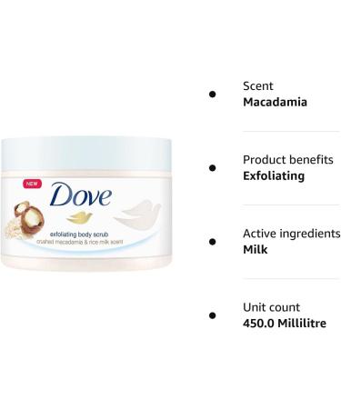 Dove Exfoliating Body Scrub Crushed Macadamia & Rice Milk Scent 225ml (Pack of 2) - Buy Online on GoSupps.com