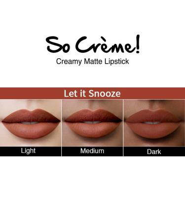Cosmetics So Creme Creamy Matte Lipstick - Long-Lasting Weightless Lip Color for Women | Let It Snooze - 0.1 oz - Buy Online on GoSupps.com