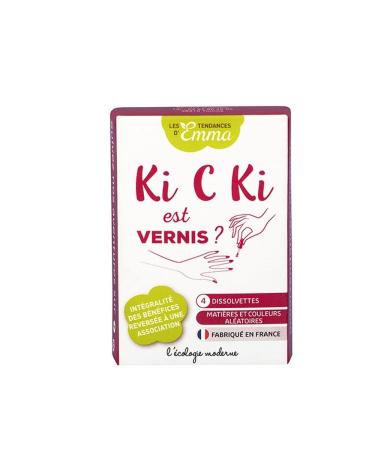 Les Tendances D'Emma Dissolvettes X4 Ki C Ki Est Vernis