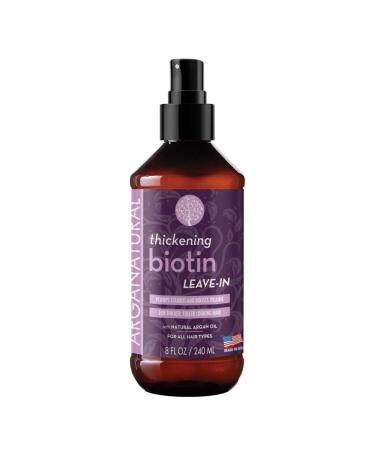 Arganatural Hair Leave In Conditioner & Detangler with Thickening Biotin  8 fl oz Spray Bottle  Helps Fortify Weak Thinning Hair