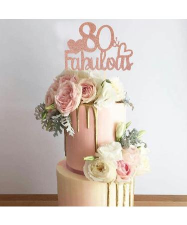 Fabulous Cake Topper Fabulous 80th Birthday Cake Topper Fabulous Birthday Cake Topper Fabulous Cake Decorations Rose Gold Cake Decoration For Women Men Birthday Anniversary Party Wedding - Buy Online on GoSupps.com