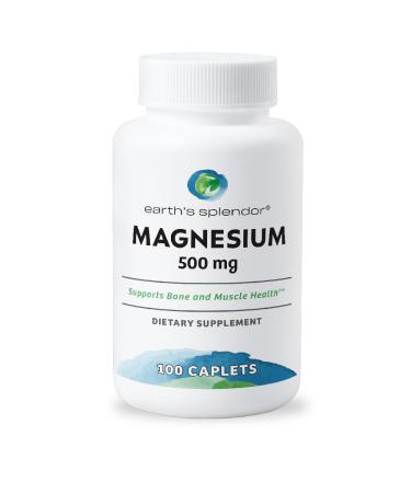 Earth's Splendor Bone & Muscle Magnesium Supplement for Men & Women No Artificial Preservative or Flavor Supports Bone & Muscle Health Wheat Free (500mg 100 Caplets) Magnesium 500 mg