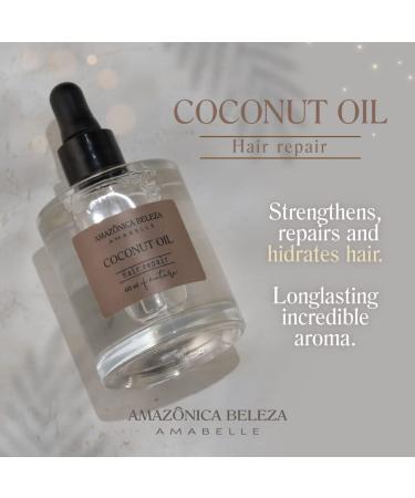 AMAZONICA BELEZA Coconut Oil for Hair 100% Pure - 60 ml | Nutrition, Hydration, Repair, and Strength | Aceite de Coco para Cabello - Buy Online on GoSupps.com
