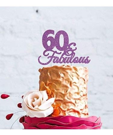 60 & Fabulous Birthday Cake Topper with Bold Swirly Design for 60th Birthday Celebration Made in UK - Light Purple