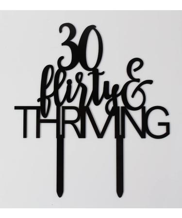 30 Flirty & Thriving Cake Topper Funny 30th Birthday Party Decor Dirty Thirty Cake Topper Birthday Party Decorations Supplies(Black) - Buy Online on GoSupps.com