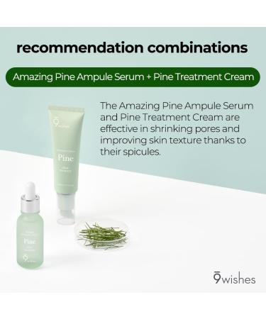 9 Wishes Pine Treatment Cream 1.7 fl. oz | Tightening & Pore Minimizing Cream with Pine Needle Extract & Niacinamide | Korean Skincare for Dead Skin Cell Improvement & Soothing Benefits - Buy Online on GoSupps.com