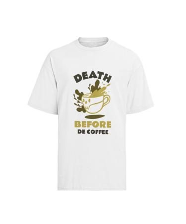 Men's T-Shirt Organic Cotton Coffee Saying Death Before De Coffee Short Sleeve XS-XXXL Coffee Funny Sayings Motifs Coffee Tea Tea Gift White L