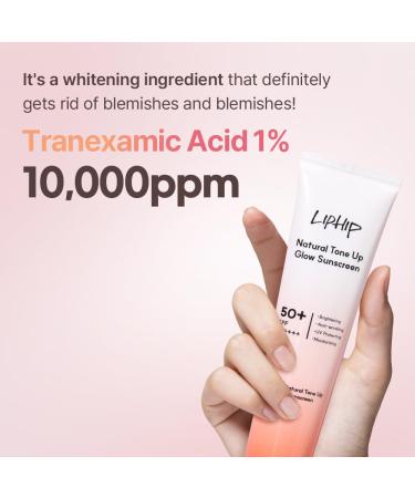 LIPHIP Natural Tone Up Glow Sunscreen SPF50+/Brightening UV Protecting, Anti-wrinkling, Mosturizing, tranexamic acid 1%, Niacinamide, Glutathione included - Buy Online on GoSupps.com