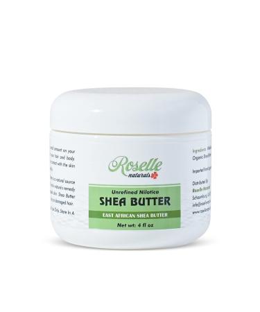 Roselle Naturals Unrefined  Nilotica Shea Butter. All Natural  Raw Shea Butter from East Africa. Smooth and Creamy for the Hair  Face And Body 4 Ounce (Pack of 1)