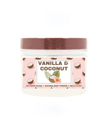 Body Powder for Men & Women Scented Vanilla Coconut Perfume Dusting Powder Bath Powder with Fragrance & Essential Oils Talc Free 8oz Container Made in USA Vanilla Coconut (Body Powder)