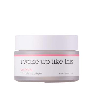 I Woke Up Like This Purifying Skin Balance Cream 1.69 fl oz (50 ml)