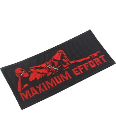 Morale Patches Tactical Patches Military Emblem Embroidery Badge Decorative Patches Applique for Tactical Vest Backpack Hat (Maximum Effort) - Buy Online on GoSupps.com