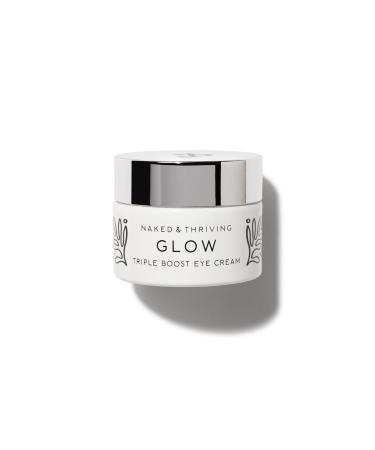 Naked & Thriving Glow Triple Boost Eye Cream | Hyaluronic Acid & Squalane | Hydrate Moisturize & Nourish | Vegan & Naturally-Derived | Highly-Concentrated Antioxidant Blend (15mL)