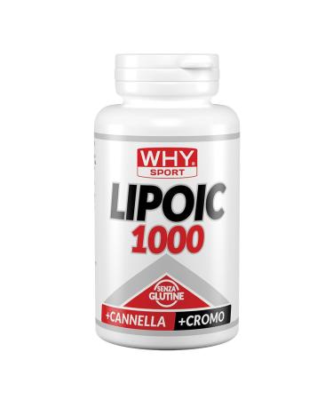 WHY SPORT LIPOIC 1000 - Acide alpha-lipo que 1000 mg haute dose - Compl ment alimentaire avec cannelle et chrome - 60 comprim s