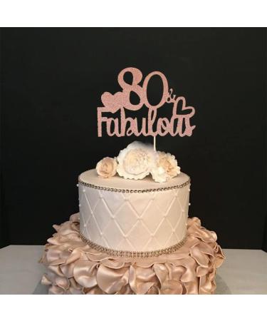 Fabulous Cake Topper Fabulous 80th Birthday Cake Topper Fabulous Birthday Cake Topper Fabulous Cake Decorations Rose Gold Cake Decoration For Women Men Birthday Anniversary Party Wedding - Buy Online on GoSupps.com