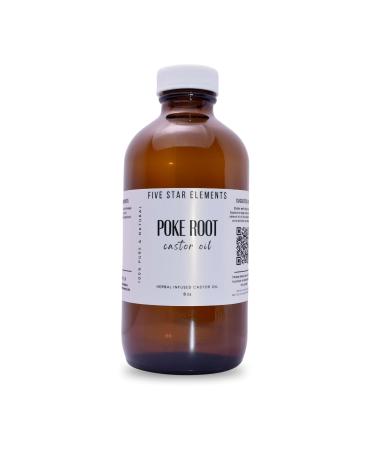 Five Star Elements Poke Root Castor Oil 8 Ounce REFILL
