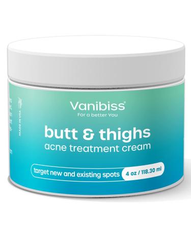 Vanibiss Butt & Thighs Acne Treatment Cream - Butt Acne Clearing Cream for Pimples, Zits, Razor Bumps, Dark Spots - Acne Clearing Lotion for Buttocks & Body - Inner Thigh Blackhead Remover (4oz)